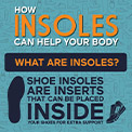How Insoles Can Benefit Your Whole Body