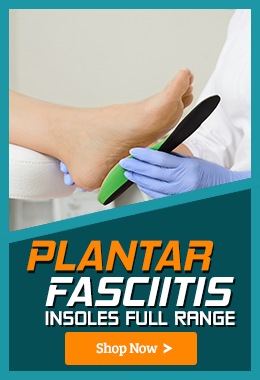 Plantar Fasciitis Insoles Full Range